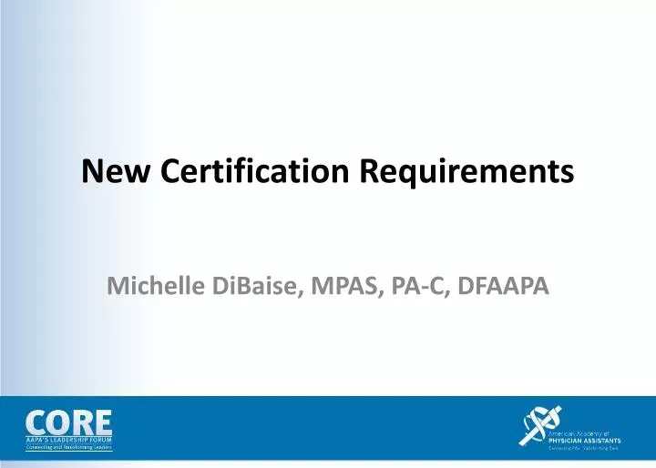 new certification requirements