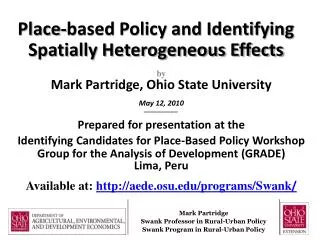 Place-based Policy and Identifying Spatially Heterogeneous Effects