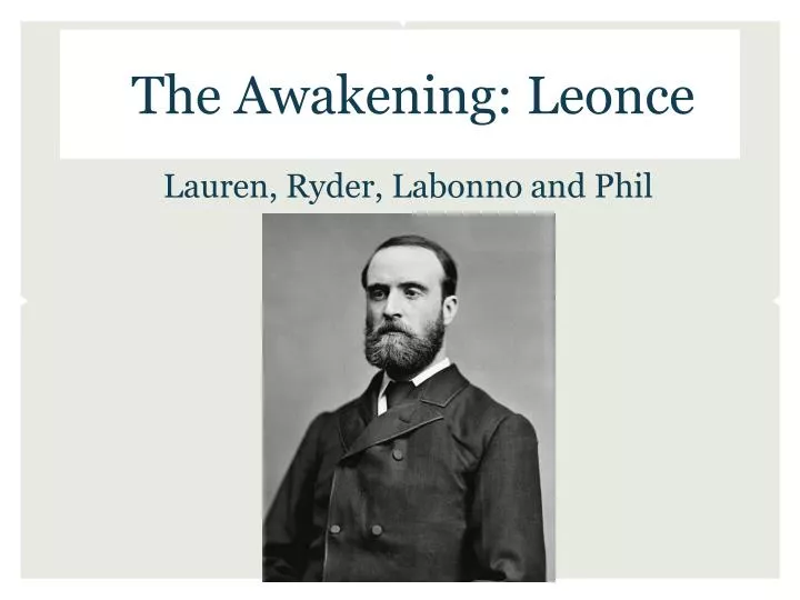 the awakening leonce