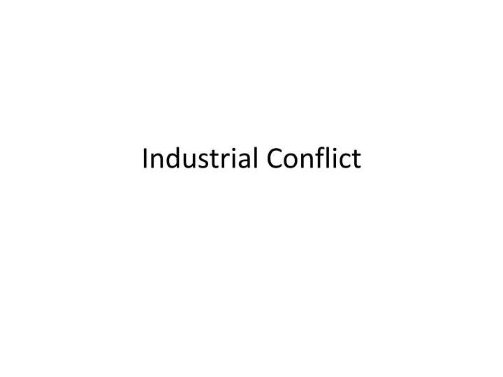 industrial conflict
