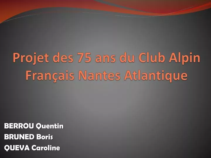 projet des 75 ans du club alpin fran ais nantes atlantique