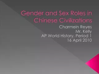 Gender and Sex Roles in Chinese Civilizations