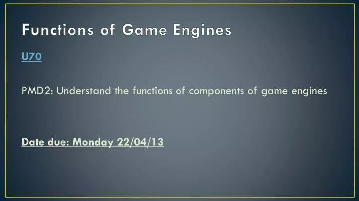 functions of game engines