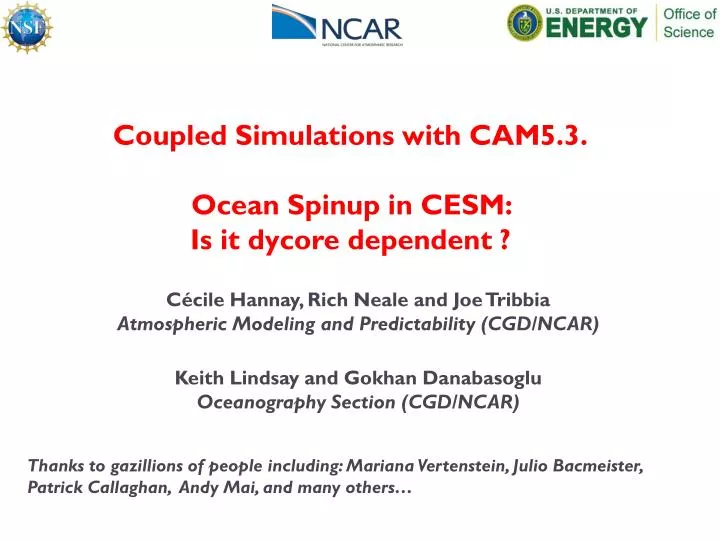 coupled simulations with cam5 3 ocean spinup in cesm is it dycore dependent