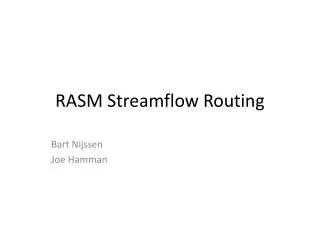 RASM Streamflow Routing