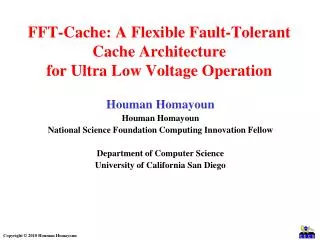FFT-Cache: A Flexible Fault-Tolerant Cache Architecture for Ultra Low Voltage Operation