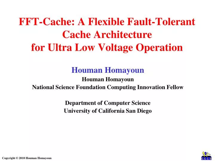 fft cache a flexible fault tolerant cache architecture for ultra low voltage operation