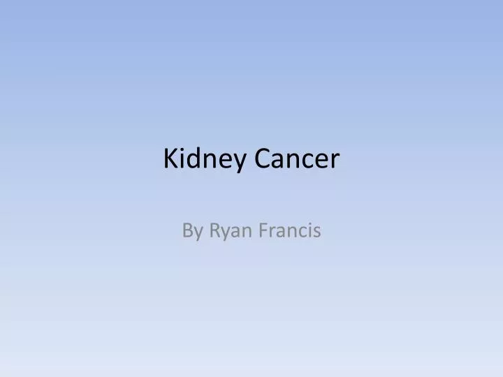 kidney cancer