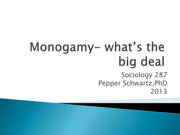 monogamy what s the big deal