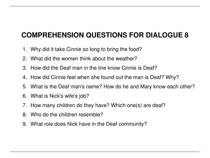 comprehension questions for dialogue 8