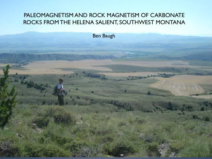 paleomagnetism and rock magnetism of carbonate rocks from the helena salient southwest montana