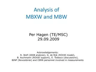 Analysis of MBXW and MBW
