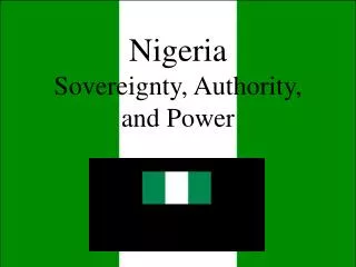 Nigeria Sovereignty, Authority, and Power