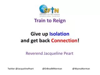 Train to Reign Give up Isolation and get back Connection !