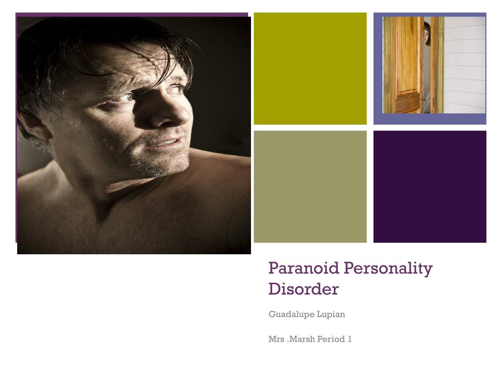 PPT - Paranoid Personality Disorder PowerPoint Presentation, free ...