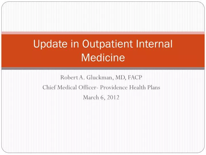 update in outpatient internal medicine
