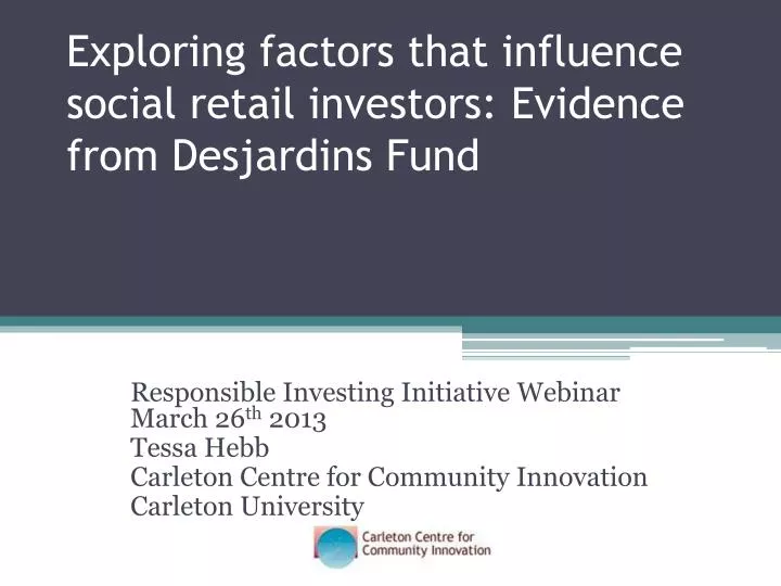 exploring factors that influence social retail investors evidence from desjardins fund