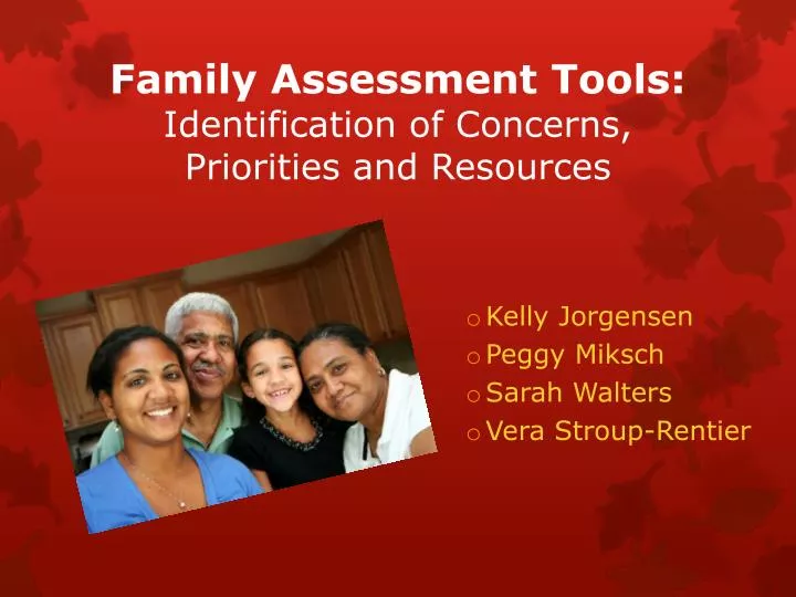 family assessment tools identification of concerns priorities and resources