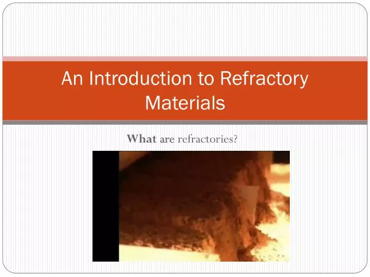 an introduction to refractory materials