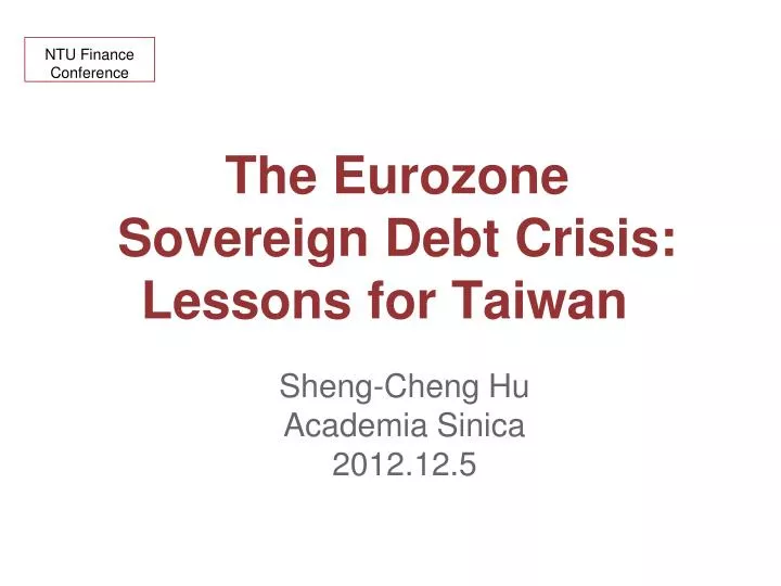 the eurozone sovereign debt crisis lessons for taiwan