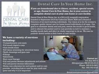 Dental Care In Your Home Inc.