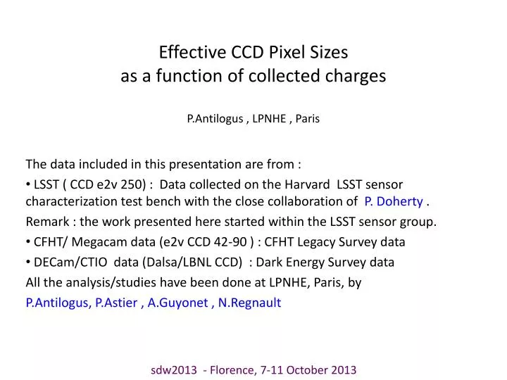 effective ccd pixel sizes as a function of collected charges p antilogus lpnhe paris