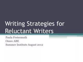 Writing Strategies for Reluctant Writers