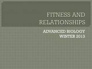 FITNESS AND RELATIONSHIPS