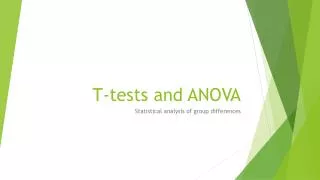 T-tests and ANOVA