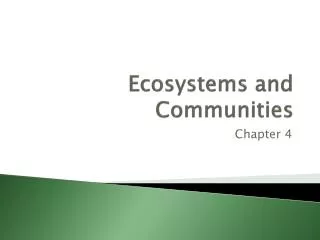 Ecosystems and Communities