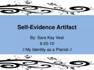 Self-Evidence Artifact