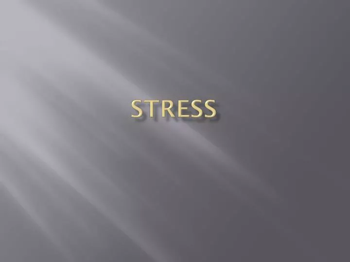 stress