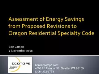Assessment of Energy Savings from Proposed Revisions to Oregon Residential Specialty Code