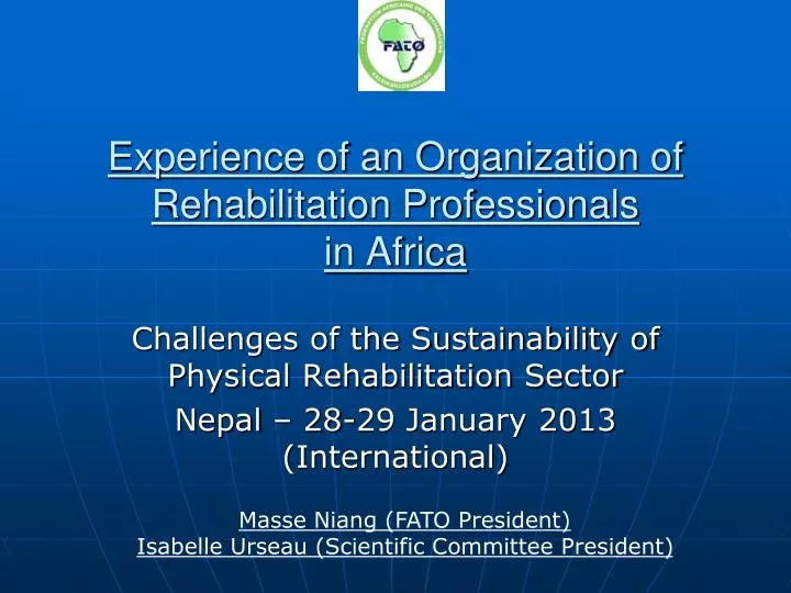experience of an organization of rehabilitation professionals in africa