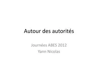 autour des autorit s