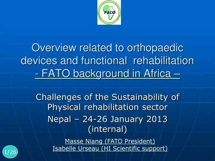 overview related to orthopaedic devices and functional rehabilitation fato background in africa