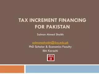 Tax Increment Financing for Pakistan