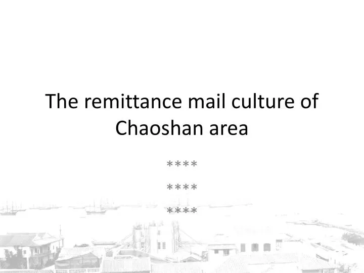 the remittance mail culture of chaoshan area