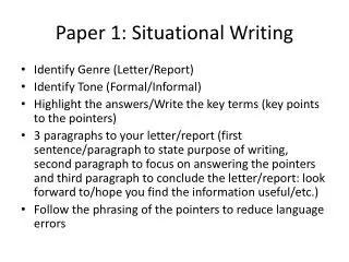 Paper 1: Situational Writing