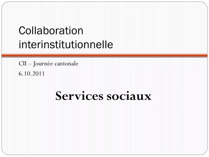 collaboration interinstitutionnelle