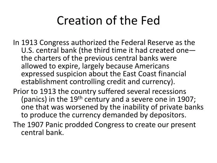 creation of the fed