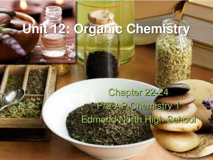 unit 12 organic chemistry
