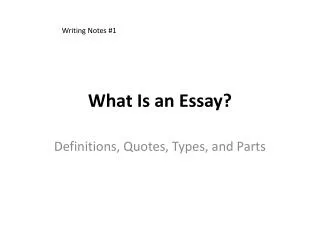 What Is an Essay?