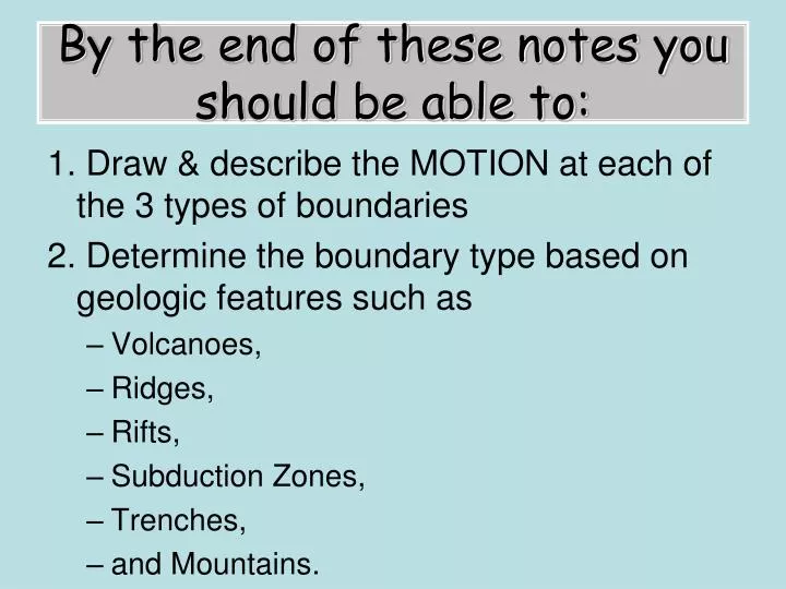 by the end of these notes you should be able to
