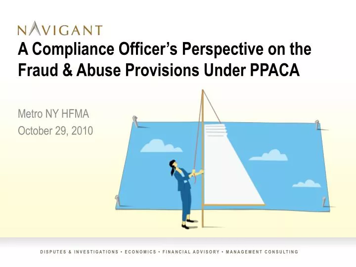 a compliance officer s perspective on the fraud abuse provisions under ppaca