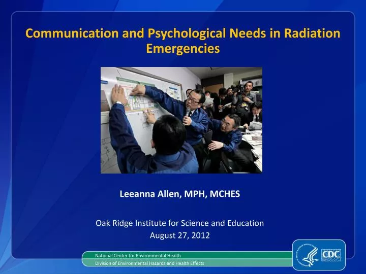 communication and psychological needs in radiation emergencies