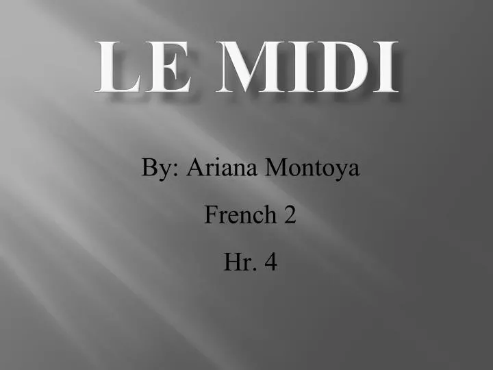 le midi