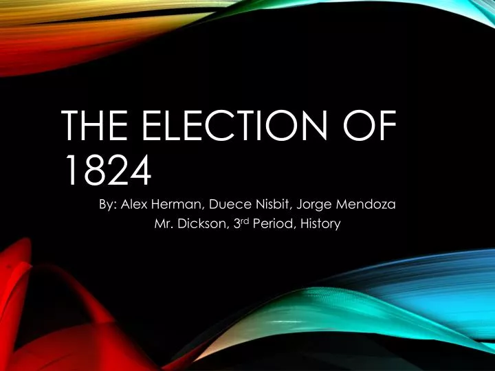 the election of 1824