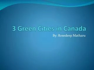 3 Green Cities in Canada