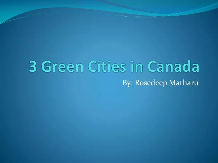 3 green cities in canada
